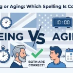 ageing or aging
